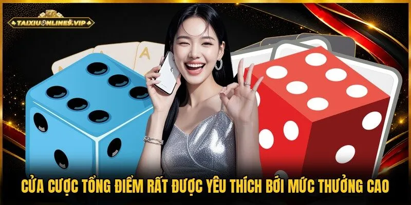 Hội viên chọn cửa cược tổng điểm với mong muốn nhận thưởng 1:16